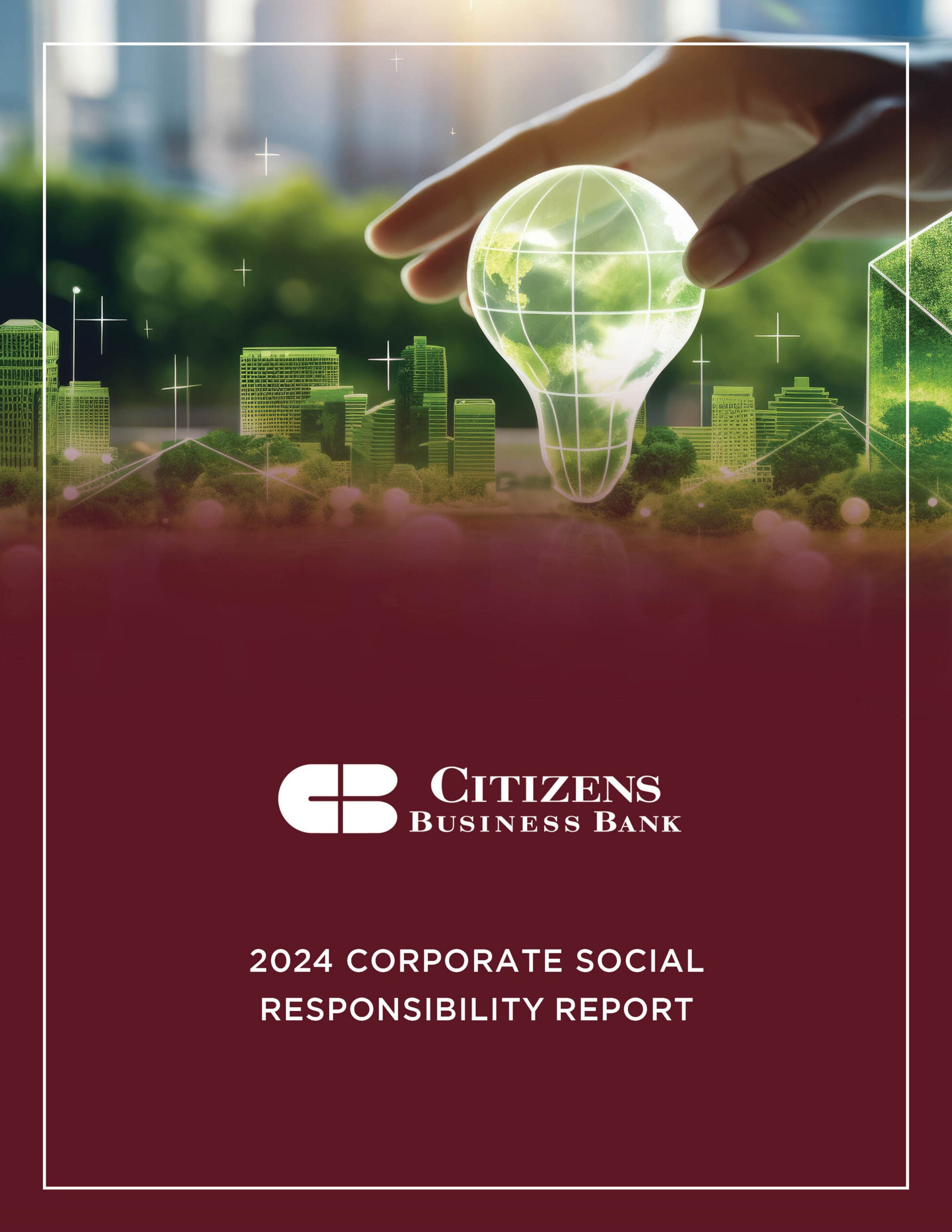 Corporate Social Responsibility Report - Citizens Business Bank