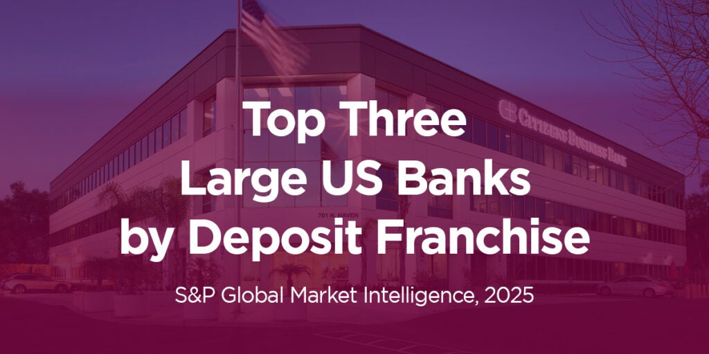 top three large us banks by deposit franchise